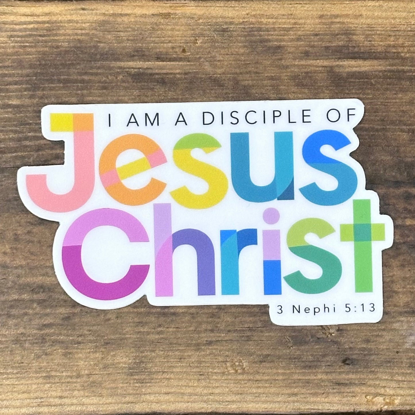 I Am a Disciple of Jesus Christ - 2024 Youth Theme Sticker Bright