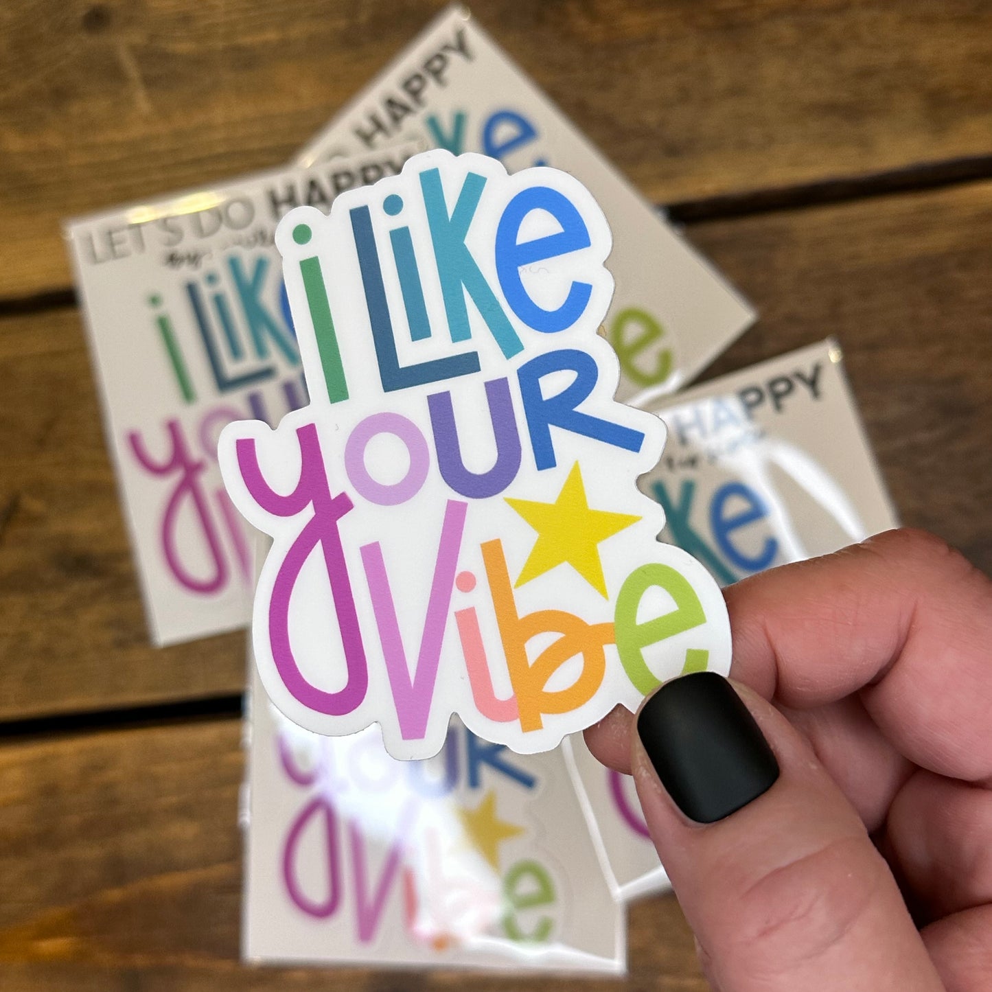 I Like Your Vibe Sticker