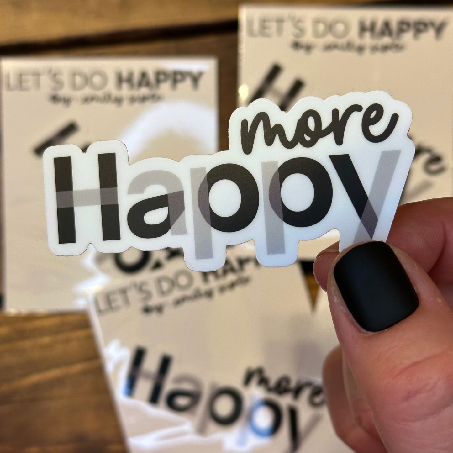 More Happy Sticker