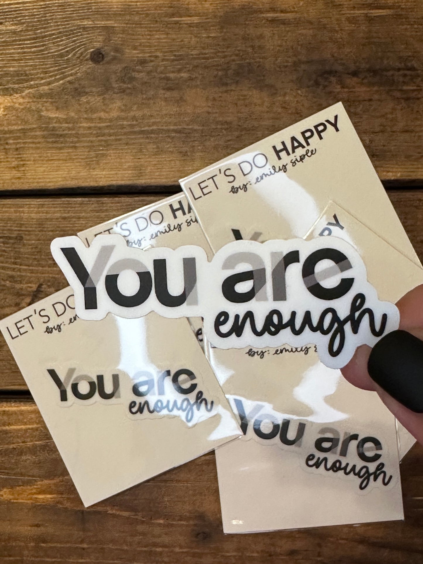 You are Enough Sticker